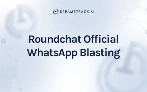Roundchat Official WhatsApp Blasting